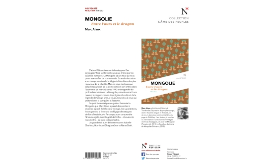 PARUTION DU LIVRE «MONGOLIE, Entre l’ours et le dragon» PAR L’AUTEUR MARC ALAUX